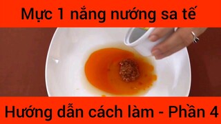 Mực 1 nắng nướng sa tế hướng dẫn cách làm #4