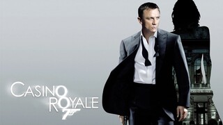 Điêp Viên 007: Sòng Bạc Hoàng Gia  (Casino Royale 2006)