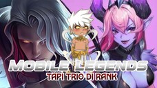 Trio di Rank!! | Mobile Legends