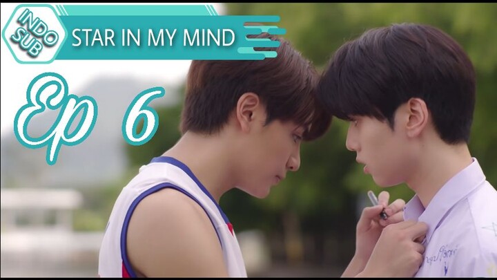 (Sub Indo) Star In My Mind Full Ep.6