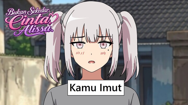 Eps 6 - Imut😍 || Bukan Sekedar Cinta, Alissa || Spin-Off AJB