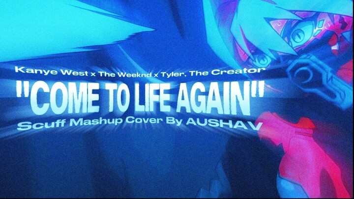 "COME TO LIFE AGAIN" // Ye x The Weeknd x Tyler 🌃 Cover By AUSHAV [Cyberpunk Edgerunners 2 Tribute]