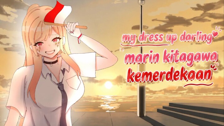 drawing || Marin kitagawa|| kemerdekaan