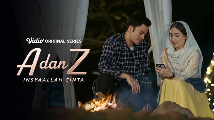 A dan Z episode 3 || dilema hati