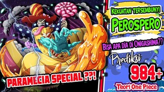 Perospero ternyata anak Bigmom yang Paling kuat??!! Bisa apa dia di Onigashima?? (Prediksi OP 984)