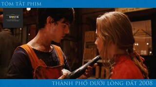 Hành Trình Khám Phá Bí Ẩn Thành Phố Ngầm [p4] _ Review Phim #phimhay