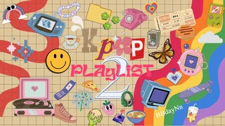 K-pop Playlist no.2