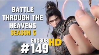 (HD)Battle Through The Heavens Season 5 Episode 149 English Subtitle