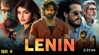 LENIN Full Movies in Hindi Dubbed | Akhil Akkineni | Sreeleela New Released Hindi Dubbed Movies 2025