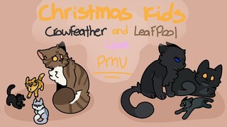 Christmas Kids / CrowFeather & LeafPool love  PMV