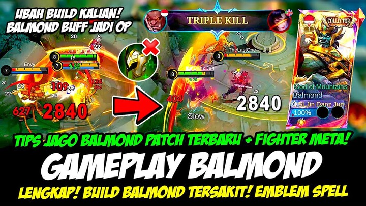 CARA MAIN BALMOND BUFF + AKHIRNYA BALMOND META❗BUILD BALMOND TERSAKIT 2024❗GAMEPLAY BALMOND TERBARU