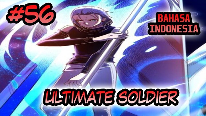 Ultimate Soldier ch 56 Bahasa Indonesia