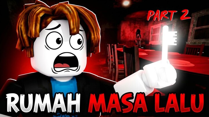 AYAH & RYUGA MASUK RUMAH MASA LALU MILIK AYAH ! 😱 ADA YANG MENGAWASI?! PART 2 END
