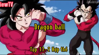 Dragon Ball_Tập 5 P2 Hợp thể