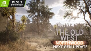 The Old West: Northwood | NEXT-GEN UPDATE Summer Gameplay | 4K60