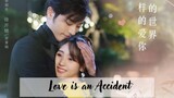 Love Is An Accident (2023) EP.20