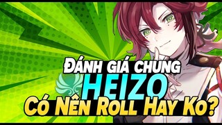 Heizo Có Phải Là Nhân Vật Đáng Roll?!? Nhận Xét Chung Heizo Ngày Đầu Phiên Bản 2.8 - Genshin Impact