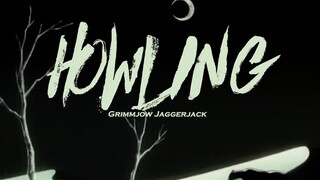 "Grimmjow" HOWLING