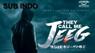 They Call Me Jeeg (2016) SUB INDO