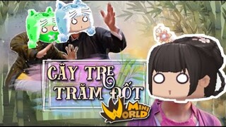 CÂY TRE TRĂM ĐỐT PHIÊN BẢN “ Mini World” | Đinh Hưu