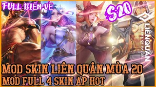 Hướng Dẫn Mod Skin Liên Quân Mùa 20-MOD Full 4 Skin Pháp Sư Hot Mới Nhất