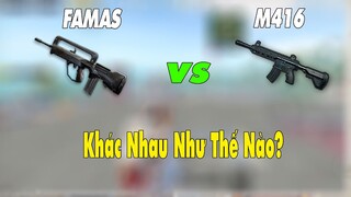 So Sánh FAMAS vs M416 | Sự Khác Biệt ( FAMAS Không Dành Cho Tay Yếu)