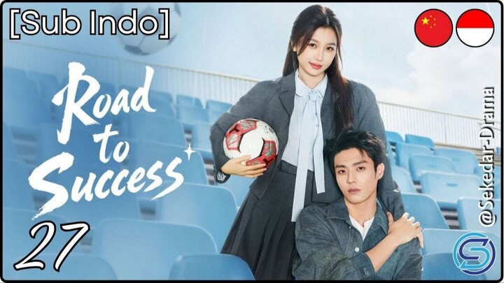 [Sub Indo] 🐾🌈 Rσαԃ ƚσ Sυƈƈҽʂʂ 🌈🐾 – Eps. 27 (2026)