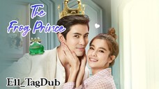 The Frog Prince |Ep11_Tagdub| 2021