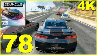 Gear Club True Racing Android Gameplay Walkthrough Part 78 (Mobile, Android, iOS, 4K, 60FPS)