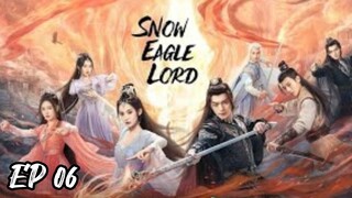 [EP 06][SUB INDO] Snow Eagle Lord