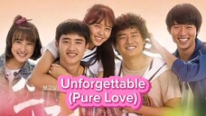 Unforgettable(pure love) 720p TagDub 💔💔💔