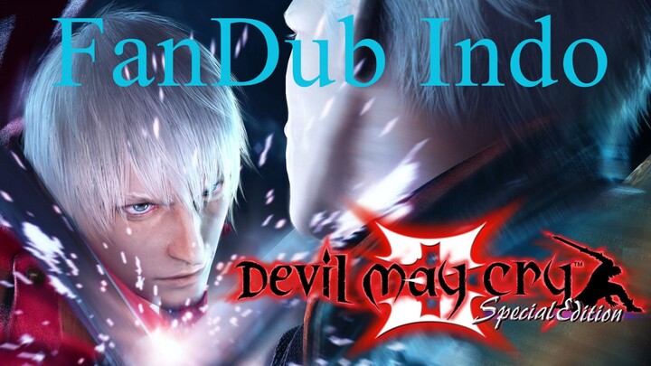 Devil May Cry 3 - Prolog part 1[ Dub indo/ fandub ]