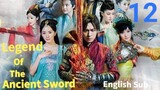 Legend Of The Ancient Sword EP12 (EngSub 2014)