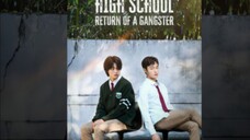 high school return as for gangster episode 1