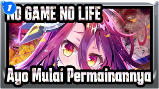 [NO GAME NO LIFE] Ayo Mulai Permainannya!_1