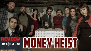 Review phim Money Heist - Phi vụ triệu đô | Season 1 - Tập 4