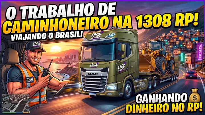 testando o trampo de caminhoneiro na 1308 Roleplay