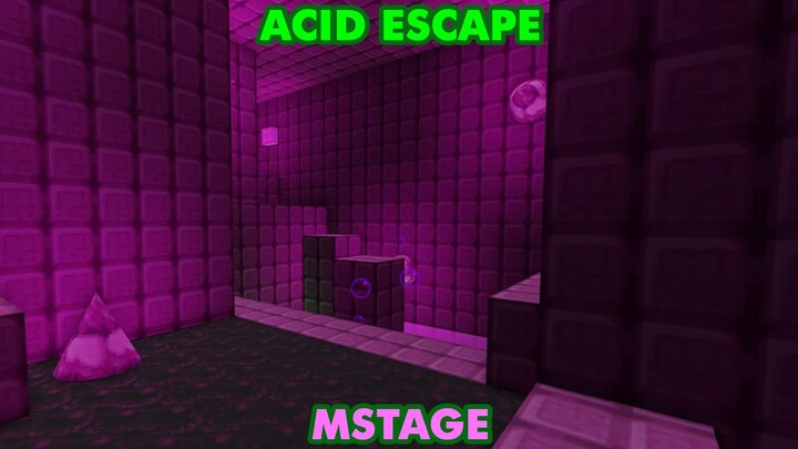 Acid Escape - MStage