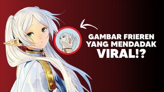 Kenapa dengan Gambar Frieren satu ini!?