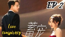 [ENG] EP 2 love conspiracy