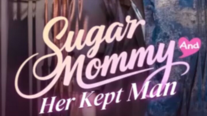 sugar mommy and her kept a man