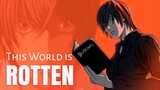 Death Note Anime Kira True Words " This World Is Rotten "