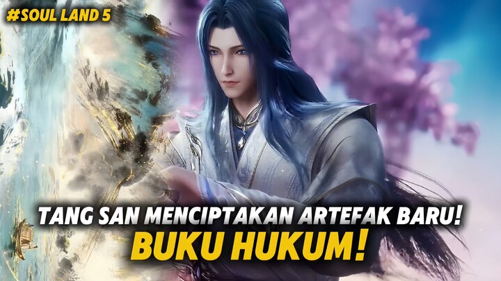 TANG SAN MENCIPTAKAN ARTEFAK BARU