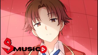 ♪Manipulação | Ayanokoji Kyotaka (Classroom of the Elite) | ShongKL