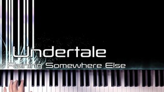 Undertale | Hujan di Tempat Lain