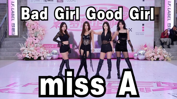 [Chengdu BZ Year-End Celebration Competition Group] Bad Girl Good Girl — Miss A (K-pop in public: Ch