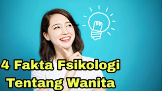 4 Fakta Psikologi tentang Wanita yang Jarang Diketahui