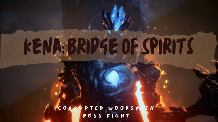 Kena Bridge of Spirits | Corrupted Woodsmith - Good gimmick for a boss fight!
