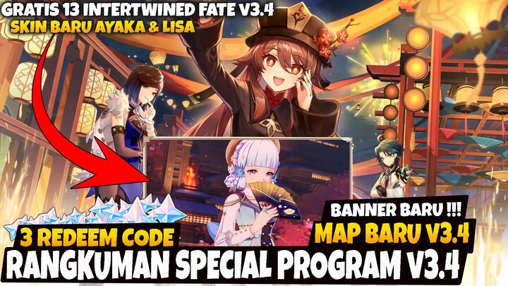 3 Redeem Code, Free 13 IF,Map Baru,Skin Baru - Rangkuman Special Program v3.4 Genshin Impact