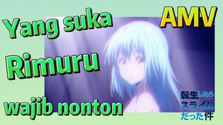 [Slime]AMV | Yang suka Rimuru wajib nonton